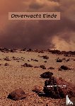 Rooijen, Arno van - Onverwacht Einde - een klimaat sf-thriller