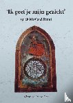 Slor, Alberdina Fatima - Ik geef jou mijn gezicht, sprak Mevlana Rumi