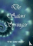 Schaperkotter, Mirella - De Satori Springer