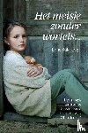 Sukhoviy, Lena - Het meisje zonder wortels