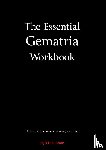 Boon, Y.H.S. - The Essential Gematria Workbook