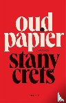 Crets, Stany - Oud papier