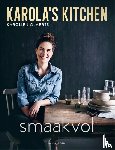 Olaerts, Karolien - Karola's Kitchen: Smaakvol