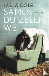 Cole, Jaela - Samen duizelen we