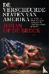 Beeck, Johan Op de - De verscheurde staten van Amerika