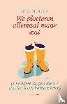 Minten, Ines - We ploeteren allemaal maar wat