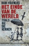 Vranckx, Rudi - Het einde van de wereld zoals we die kennen