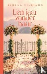 Giuliano, Serena - Een jaar zonder haar