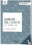 Inghelbrecht, Michele, Driessens, Frederik, Tailleu, Niels, Vanryckeghem, Elisa - Leerboek ouderenzorg