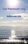 van Gils, AdJan - Een Mensheid Lang