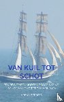 Zeebeer, Arend - Van Kuil tot Schot