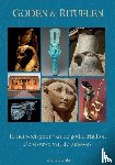 Freriks, Olette - Goden & rituelen: In de voetstappen van de godin Hathor