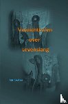 Broodhuys, Bartel - Verdichthalen over Levenslang kleur