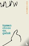 Wossmann, Silke - Tussen chaos en geluk