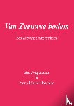 & Anne-Marie Maartens, Bas Jongenelen - Van Zeeuwse bodem