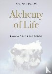 Oellibrandt, Dirk - Alchemy of Life - Realise your Life Project