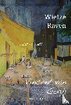 Raven, Wietze - Vincent van Gogh - roman