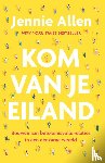 Allen, Jennie - Kom van je eiland