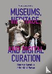 Hupperetz, Wim - Museums, Heritage, and Digital Curation