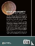  - Style and Society in the Prehistory of West Asia