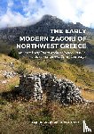 Moudopoulos-Athanasiou, Faidon - The early modern Zagori of Northwest Greece