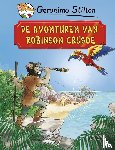 Stilton, Geronimo, Defoe, Daniel - De avonturen van Robinson Crusoe