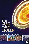 Follet, Michel - Een slag van de molen
