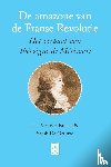 Van den Broeck, Luc, De Grauwe, Sarah - De amazone van de Franse Revolutie