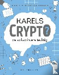 Vereertbrugghen, Karel - Karels Crypto: de spiksplintere tachtig