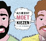 Delforge, Domien, De Doncker, Sieg - Als je echt moet kiezen