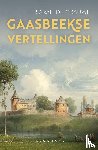 Grauwe, Sarah De - Gaasbeekse vertellingen