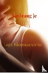 Blommestein, Lois - Gedraag je