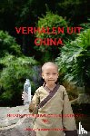 Quaaden-Markhorst, Harrold - Verhalen uit China