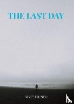 Piessens, Vince - The Last Day