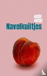 Nagel, Ruud - Navelkuiltjes