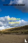 Naghib-Bukman, Sohela - Het leven beleven - gedichten