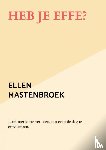 Mastenbroek, Ellen - Heb je effe?