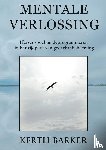Barker, Kerth - Mentale verlossing