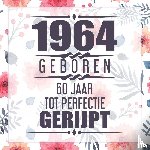 Nelles, Vera - 1964 Geboren 60 Jaar Tot Perfectie Gerijpt