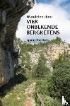 Renaerts, Hugo - VIER ONBEKENDE BERGKETENS