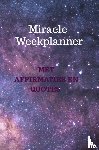 Olivieira, Roxanne - Miracle week planner met affirmaties en quotes