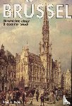 Ridder, Paul De - Brüssel - Geschichte einer Brabanter Stadt