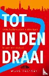 Fransen, Marc - Tot in den Draai - Vertelselkes over Antwerpen in een wereldtaal