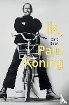 Boon, Bart - Ik, Paul Koning