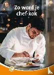 Schuurman, Ida - Zo word je chef-kok