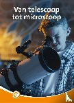 Siemensma, Ferry - Van telescoop naar microscoop