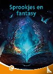 Zijl, Moniek van - Sprookjes en fantasy