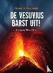 De Vesuvius barst uit!