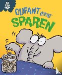 Graves, Sue, Dunton, Trevor - Olifant leert sparen