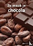 Admiraal, Natasja - Zo maak je chocolade